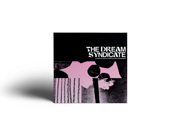 The Dream Syndicate - Ultraviolet Battle Hymns and True Confessions