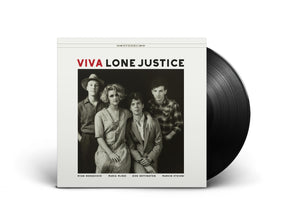 Lone Justice - 'Viva Lone Justice'