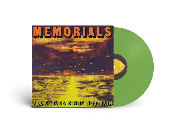 MEMORIALS - 'All Clouds Bring Not Rain'