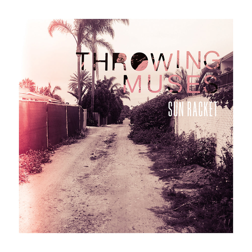 英LP Throwing Muses Sun Racket FIRELP574M Fire Records /00260 Throwing Muses - 'Sun Racket' – Fire Records