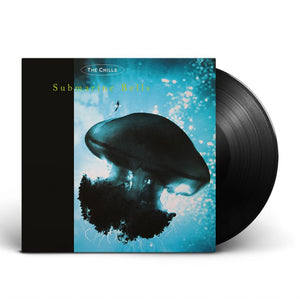The Chills - 'Submarine Bells' LP